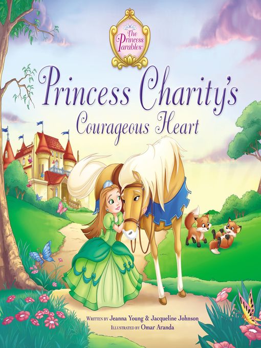 Title details for Princess Charity's Courageous Heart by Jeanna Young - Available